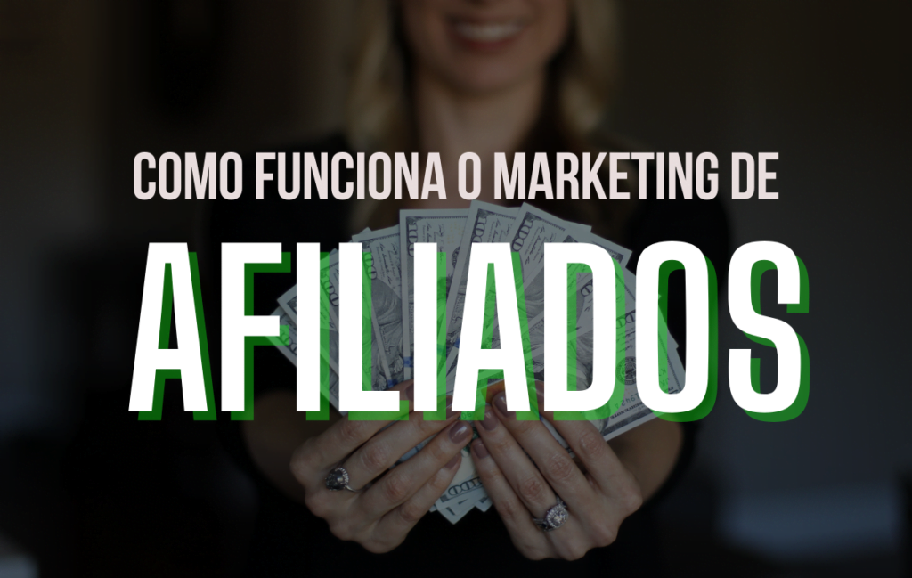 Como Funciona O Marketing De Afiliados