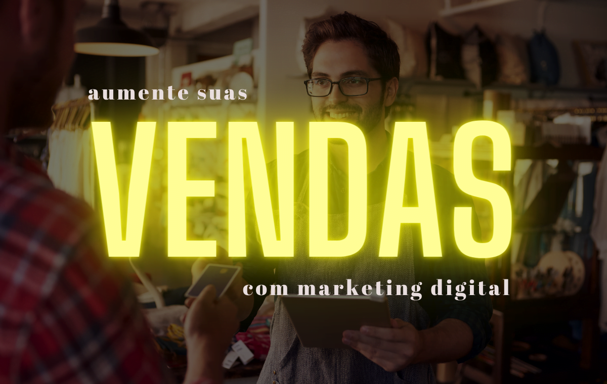 Aumentar-vendas-com-marketing-digital
