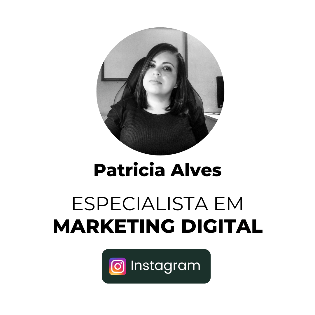 Patricia Alves Especialista em Marketing Digital