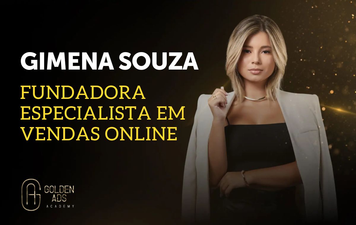 gimena souza- especialista em vendas online, fundadora da mentoria golden ads